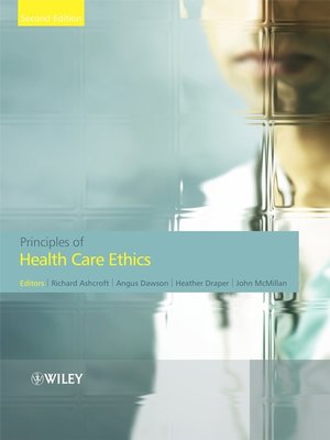 cover image of Principles of Health Care Ethics